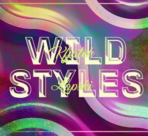 Tyskie 14-dniowe prezentuje: Wild Styles Tyskie 14-dniowe prezentuje: Wild Styles