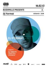 Bushmills presents: DJ Format