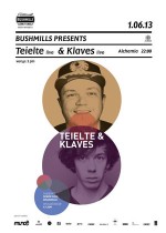 Bushmills presents: Teielte (live) & Klaves (live/dj set)