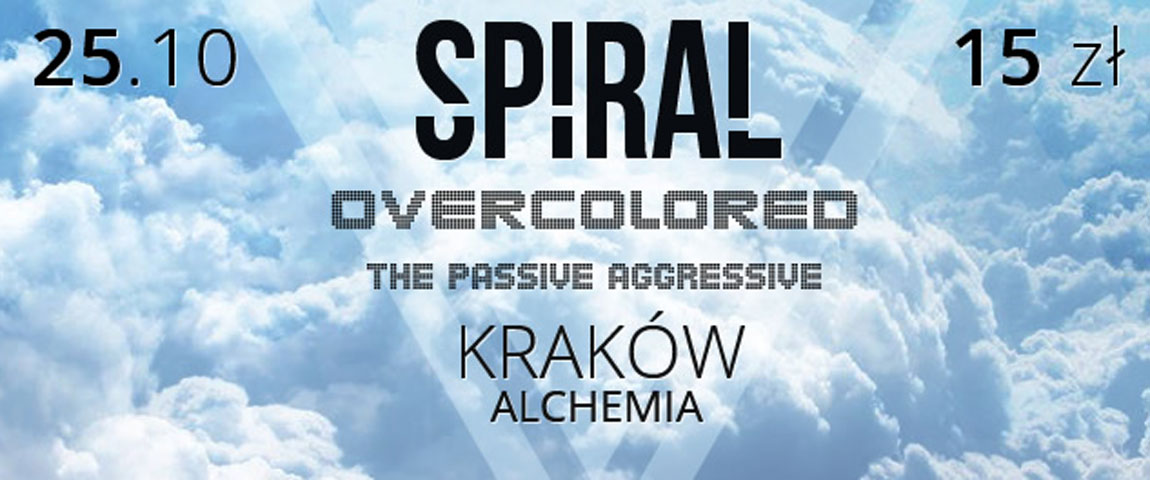 Spiral, Overcolored, The Passive Aggressive