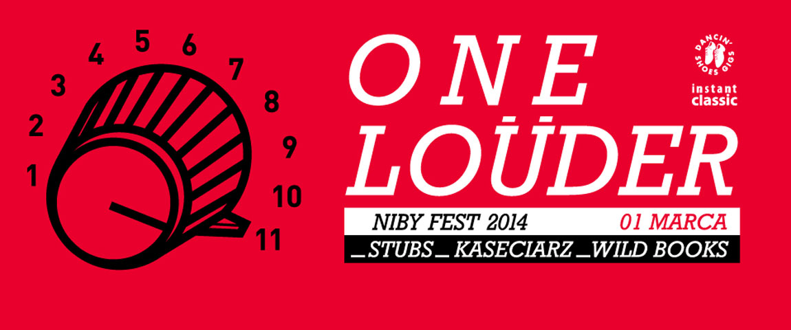 THE STUBS + KASECIARZ + WILD BOOKS (One Louder niby-fest)