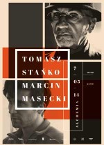 Wydarzenie: TOMASZ STAŃKO / MARCIN MASECKI