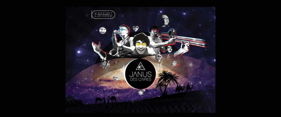 JANUS DES CAIRES (La Band’a Joe Presents)