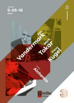 VANDERMARK/TOKAR/KUGEL