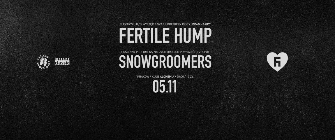 Premiera płyty Fertile Hump / Snowgroomers