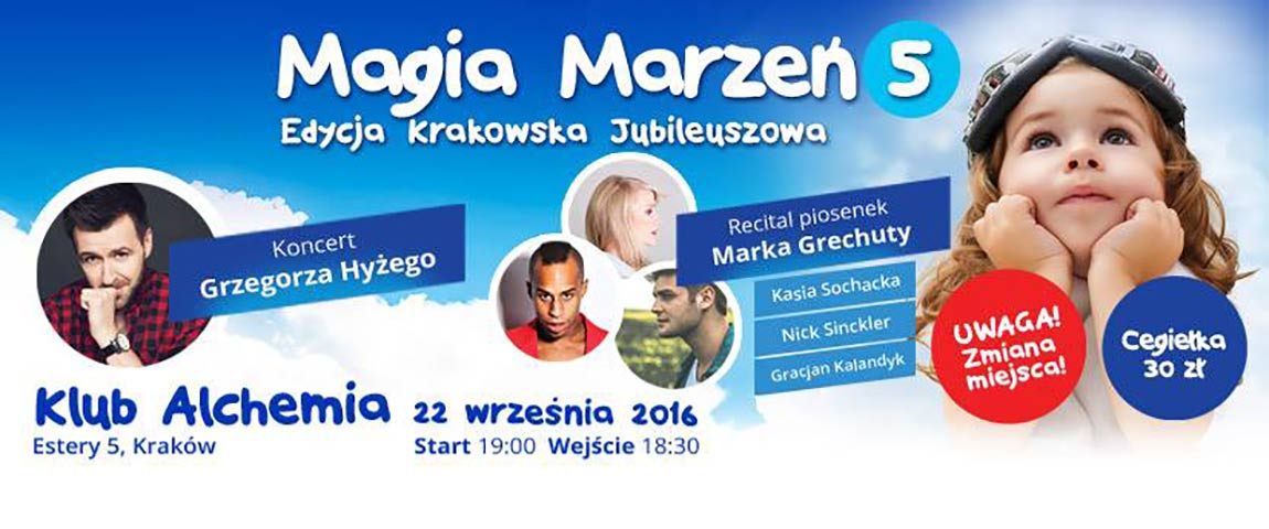 Koncert „Magia Marzeń V – edycja krakowska