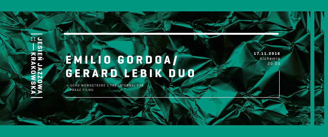 Gerard Lebik / Emilio Gordoa Duo – Polska scena improwizowana