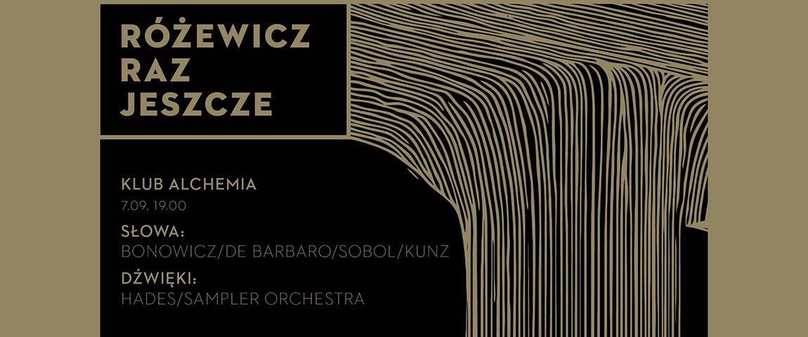 Różewicz raz jeszcze / Noc Poezji 2017