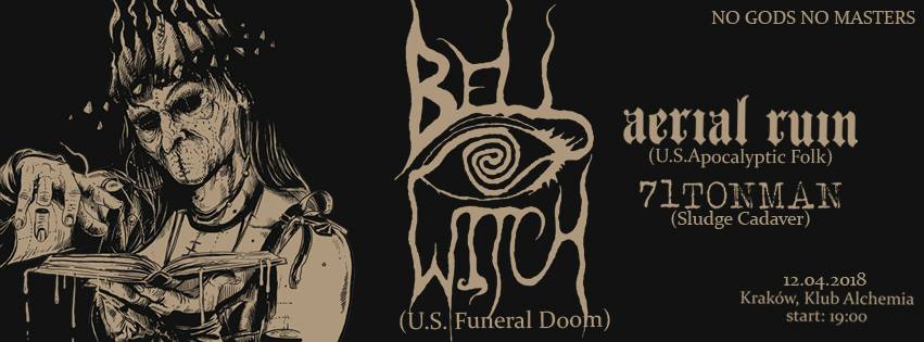 Bell Witch Aerial Ruin 71TonMan