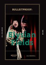 Bulleitproof: Elysian Fields