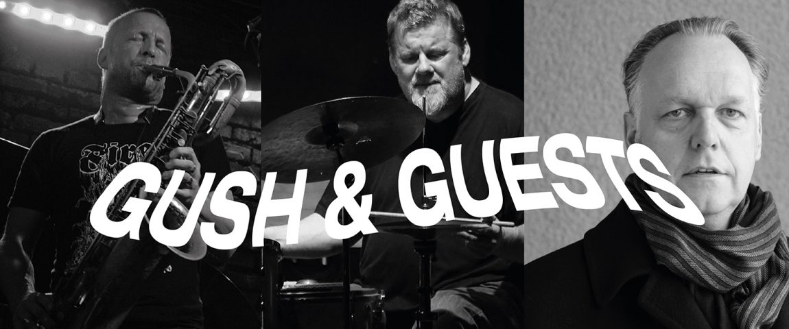 GUSH! & GUESTS (30 lat na scenie) – rezydencja – 13 Krakowska Jesień Jazzowa