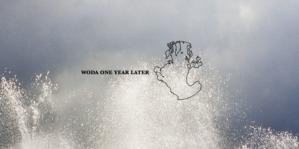 WODA ONE YEAR LATER