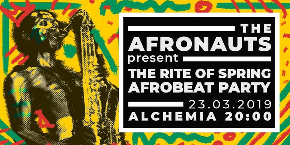 The Afronauts // Afrobeat Party //