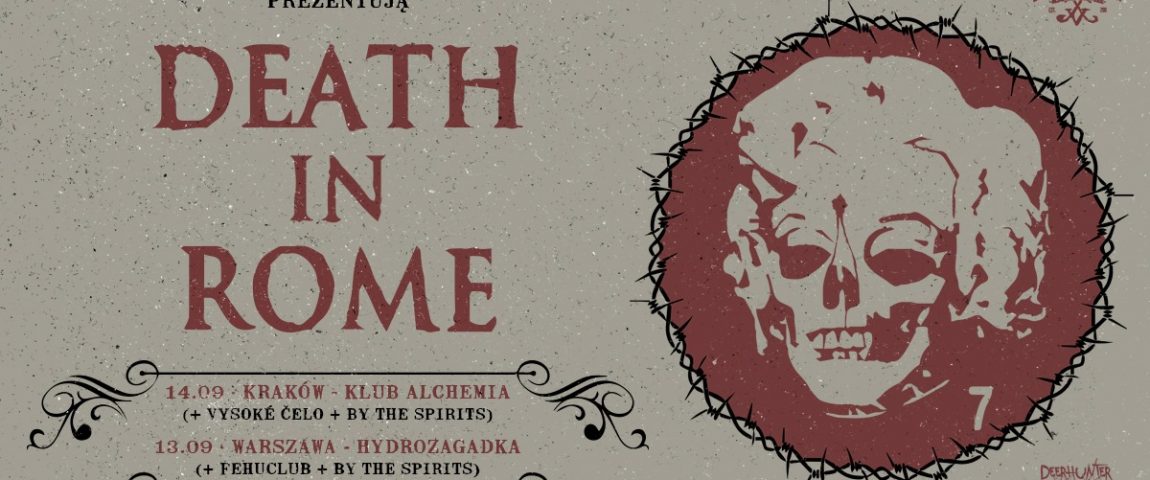 Death In Rome + Vysoke Celo & By The Spirits