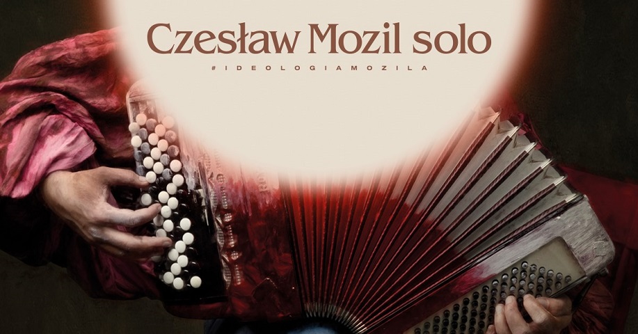 Czesław Mozil Solo