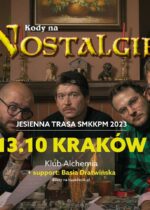 Kody na nostalgię – koncert SMKKPM + Basia Dratwińska