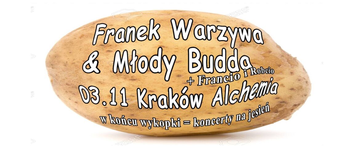 Franek Warzywa & Młody Budda + Francio i Robcio