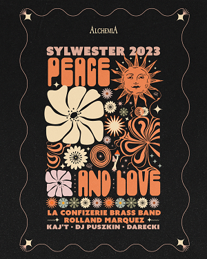 Noc Sylwestrowa w Alchemii ! PEACE & LOVE / New Year’s Party
