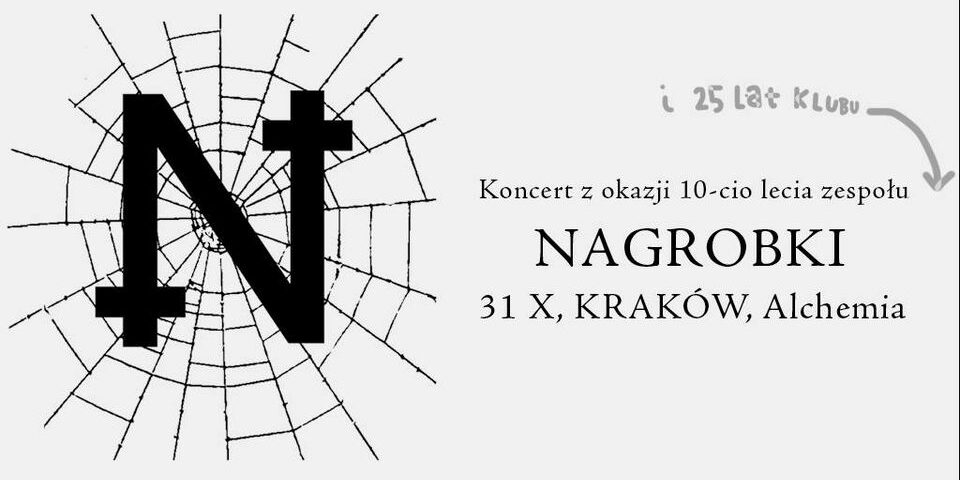 NAGROBKI ( 10 lat zespołu i 25 lat Alchemii )