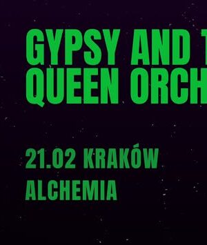 GYPSY AND THE ACID QUEEN ORCHESTRA