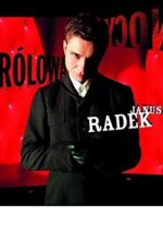 ''KRÓLOWA NOCY'' - Janusz Radek