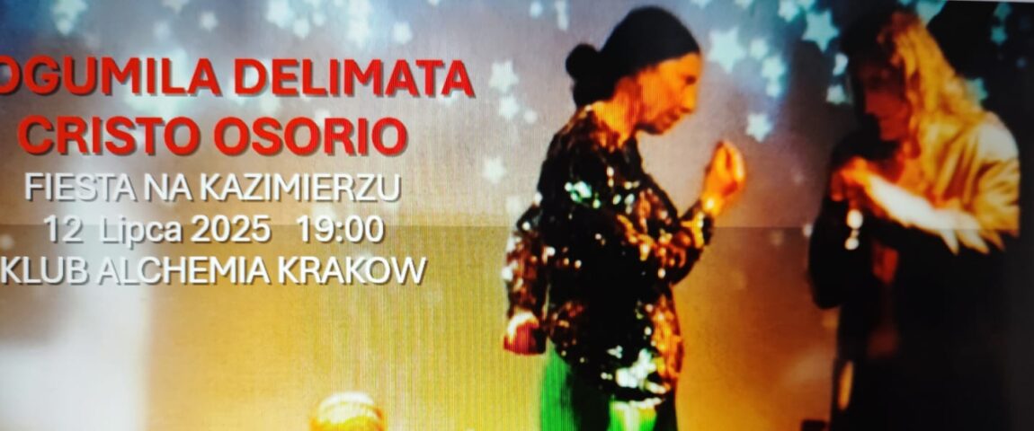 Fiesta na Kazimierzu – Koncert Bogumila Delimata Cristo Osorio