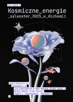 Sylwester 2025 Alchemia