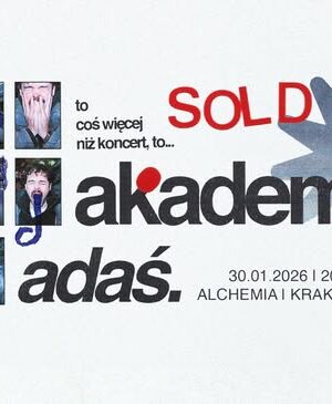 ( SOLD OUT ) ADAŚ. ” AKADEMIA ”