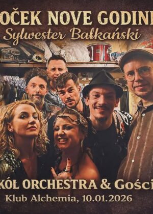 Sylwester Bałkański | 𝗗𝗼𝗰̌𝗲𝗸 𝗡𝗼𝘃𝗲 g𝗼𝗱𝗶𝗻𝗲 | Sokół Orchestra & Guests