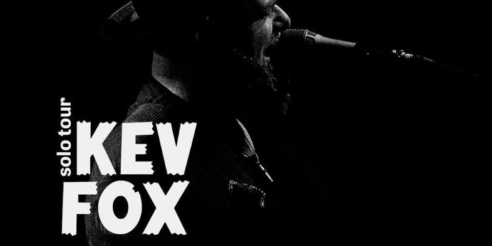 Kev Fox Solo Kev Fox Solo