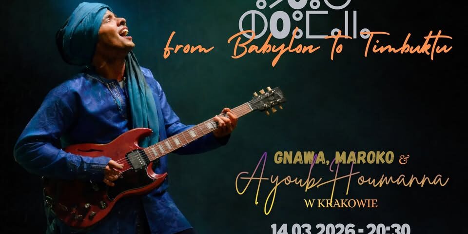 Ayoub Houmanna „Gnawa: From Babylon to Timbuktu ”