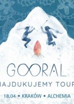 GOORAL –  Hajdukujemy Tour